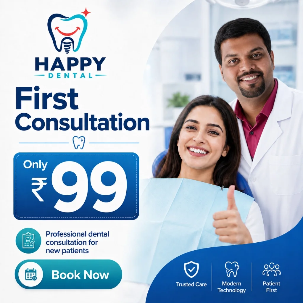Happy Dental Care First Consultation Only 99 Rupees Special Offer - Dr. Kiran Kakad Airoli